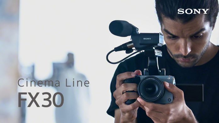 Sony Electronics étoffe sa gamme «Cinema Line» en lançant la FX30