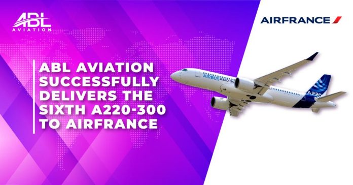 ABL Aviation achève la livraison du sixième A220-300 à Air France dans le cadre d'un contrat de location-acquisition