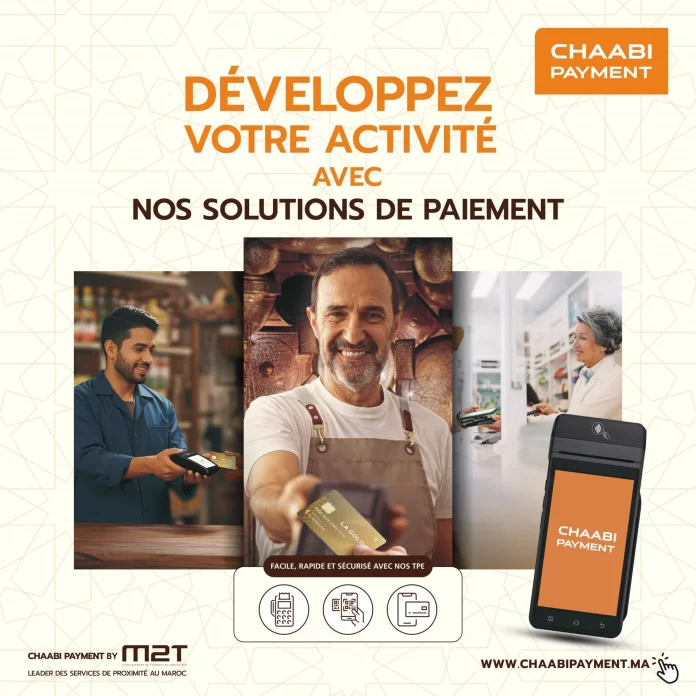Chaabi Payment : M2T Simplifie le Paiement, Partout et Pour Tous